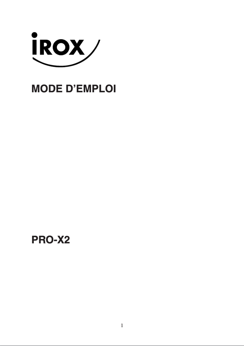 Page 1 de la notice Manuel utilisateur Irox PRO-X2