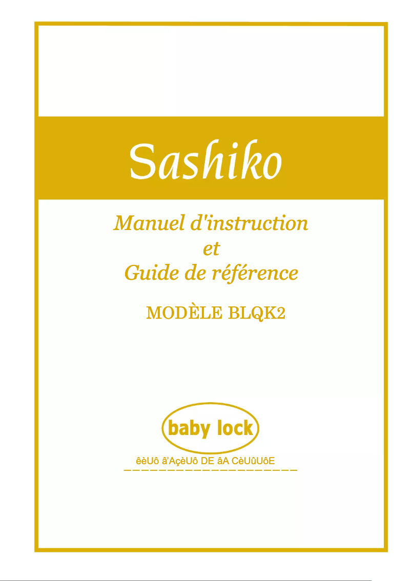 Page 1 de la notice Manuel utilisateur Baby Lock Sashiko 2 BLQK2