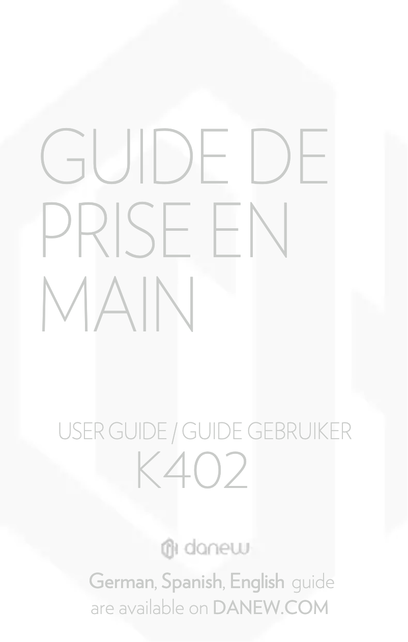 Page 1 de la notice Manuel utilisateur Danew K402