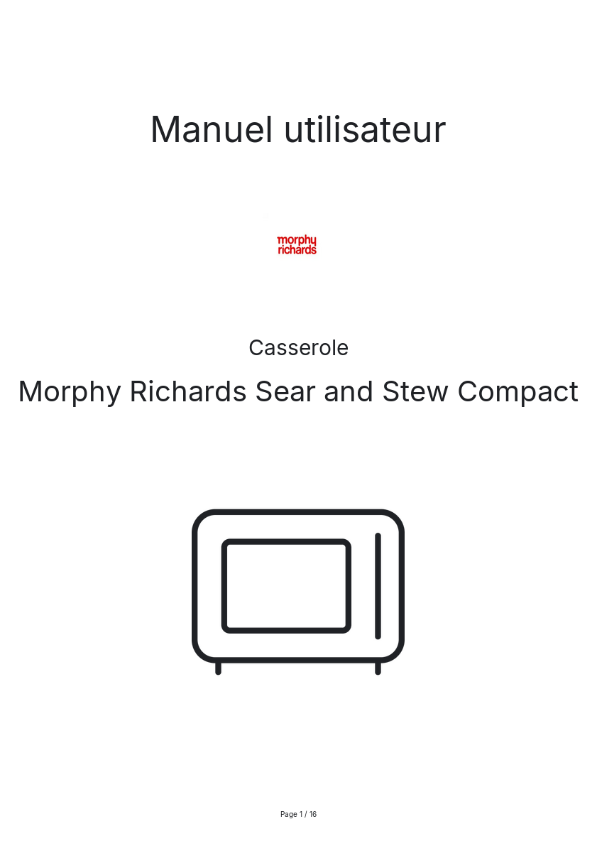 Page n°1 - Manuel utilisateur Morphy Richards Sear and Stew Compact