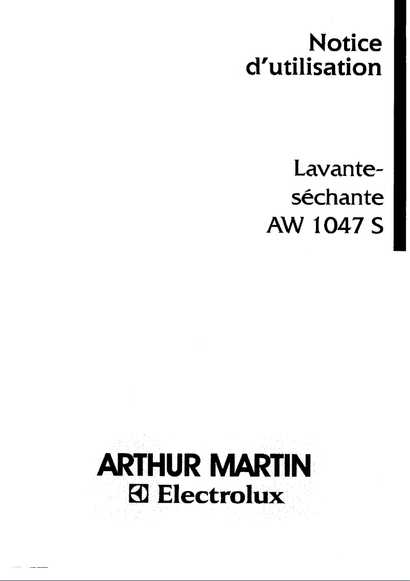Page n°1 - Manuel utilisateur Arthur Martin-Electrolux AW 1047 S1