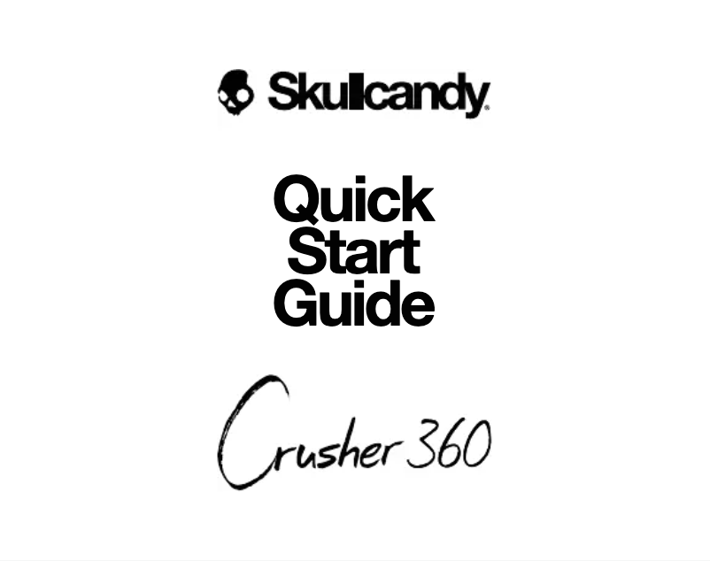 Page n°1 - Manuel utilisateur Skullcandy Crusher 360