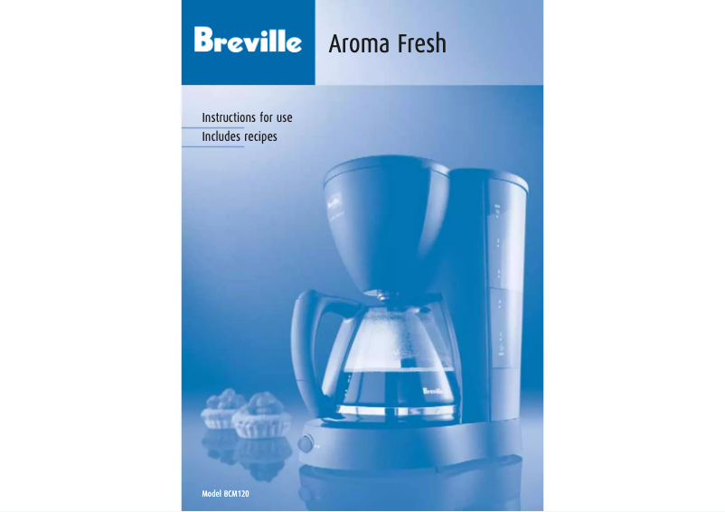 Page n°1 - Manuel utilisateur Breville Aroma Fresh BCM120