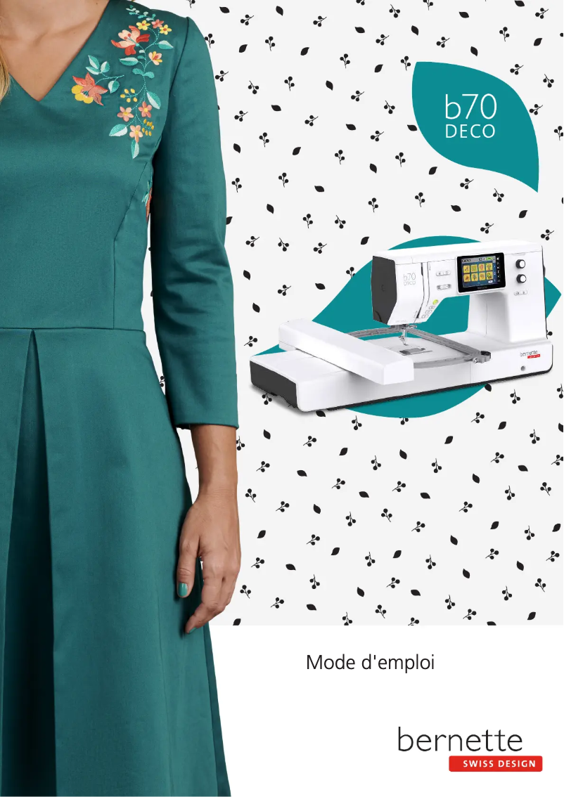 Page 1 de la notice Manuel utilisateur Bernette B70 DECO
