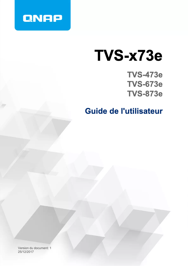 Page n°1 - Manuel utilisateur QNAP TVS-673e-4G