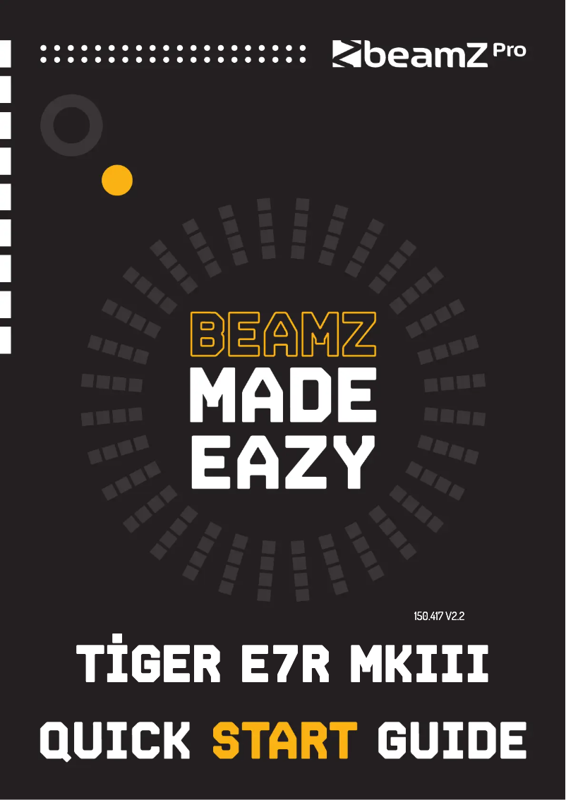 Page 1 de la notice Guide de démarrage rapide BeamZ Tiger E 7R MKIII