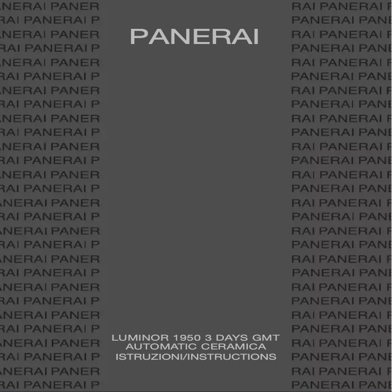 Page 1 de la notice Manuel utilisateur PANERAI Luminor 1950 3 Days GMT Automatic Ceramica