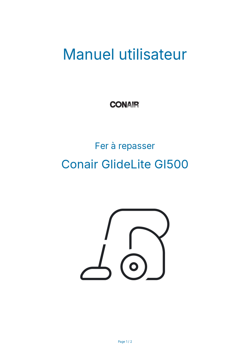 Page n°1 - Manuel utilisateur Conair GlideLite GI500