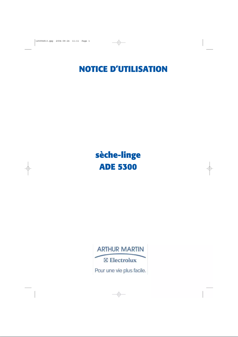 Page n°1 - Manuel utilisateur Arthur Martin-Electrolux ADE 5300