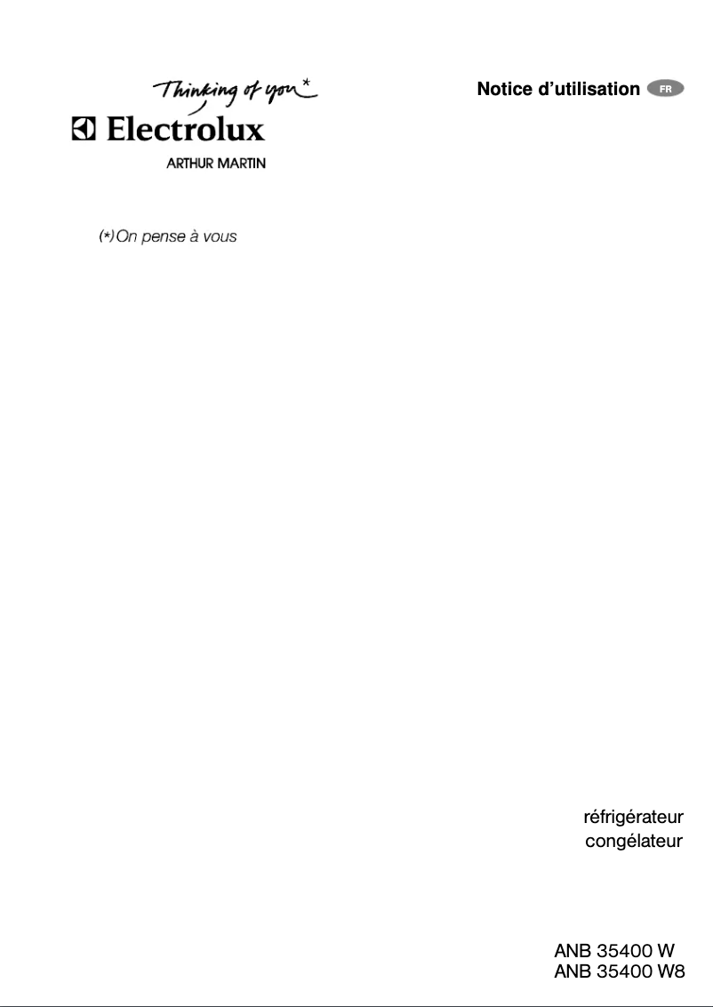 Page n°1 - Manuel utilisateur Arthur Martin-Electrolux ANB35400W8