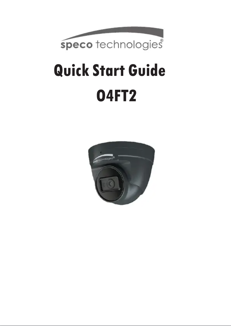Page 1 of the manual Quick Start Guide Speco Technologies O4FT2