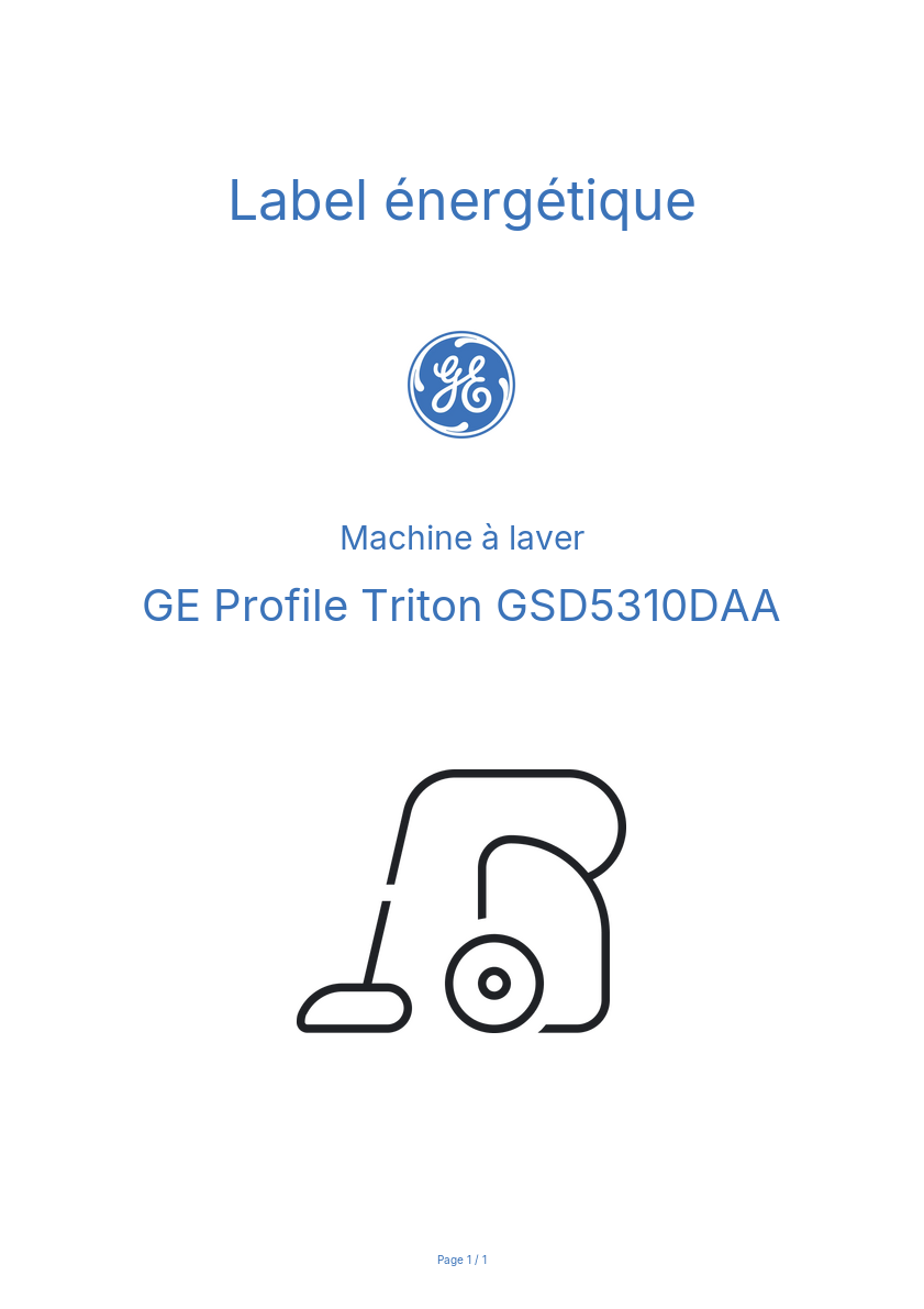 Page n°1 - Label énergétique GE Profile Triton GSD5310DAA