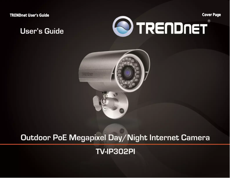 Page 1 de la notice Manuel utilisateur TRENDnet TV-IP302PI