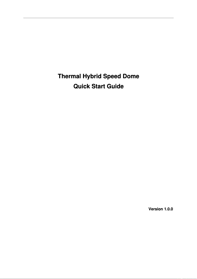 Page 1 de la notice Guide de démarrage rapide Dahua Technology TPC-SD8620-TB