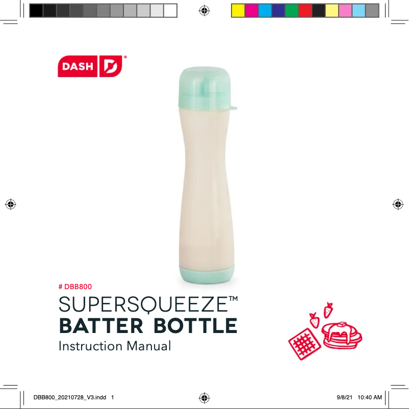 Página 1 del manual Manual de usuario Dash SuperSqueeze Batter Bottle DBB800GBAQ12