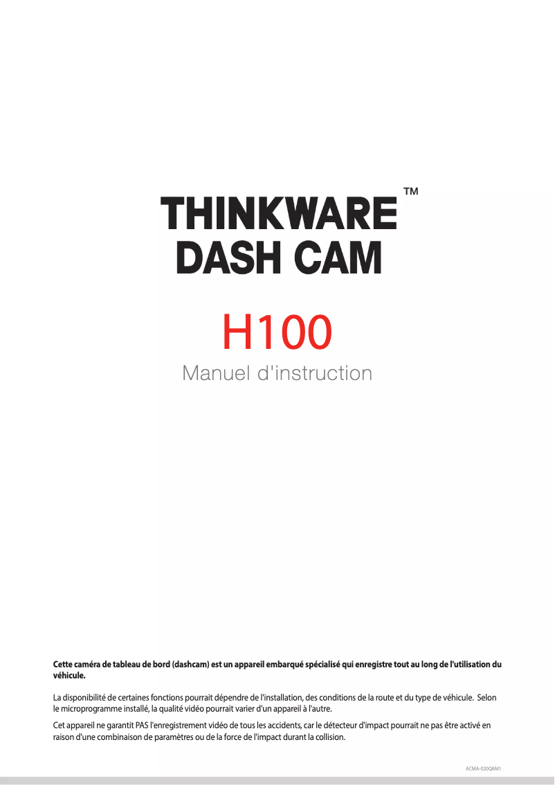 Page 1 de la notice Manuel utilisateur Thinkware Dash Cam H100
