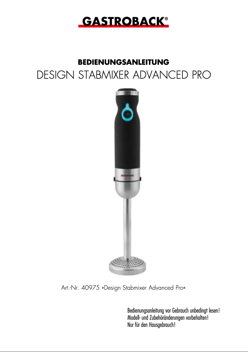 Page 1 de la notice Manuel utilisateur Gastroback Design Hand Blender Advanced Pro 40975
