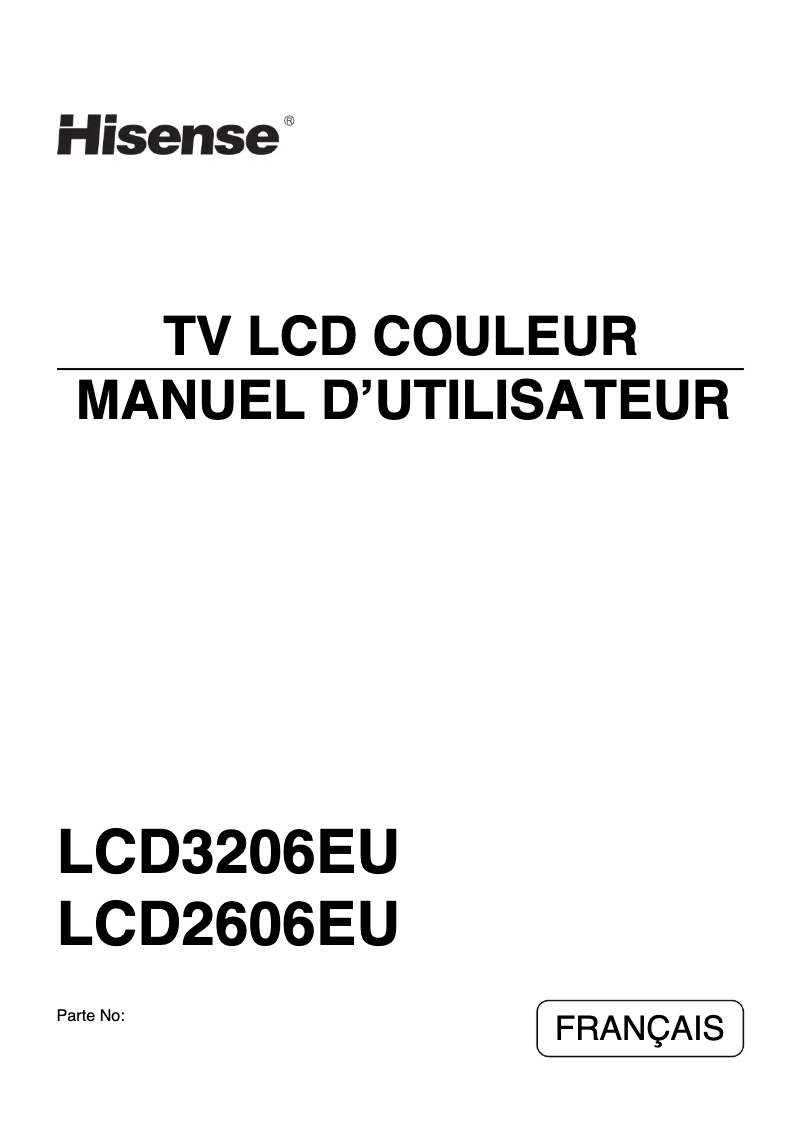 Page 1 de la notice Manuel utilisateur Hisense LCD3206EU