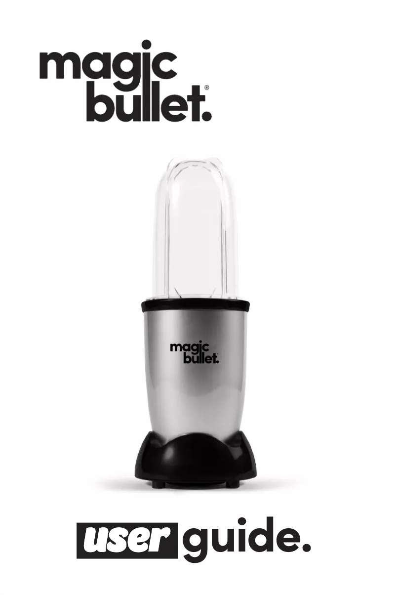 Page 1 de la notice Manuel utilisateur Magic Bullet The Original