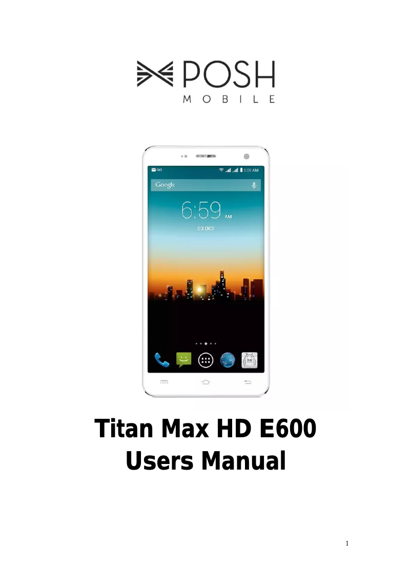 Page n°1 - Manuel utilisateur Posh Mobile Titan Max HD E600