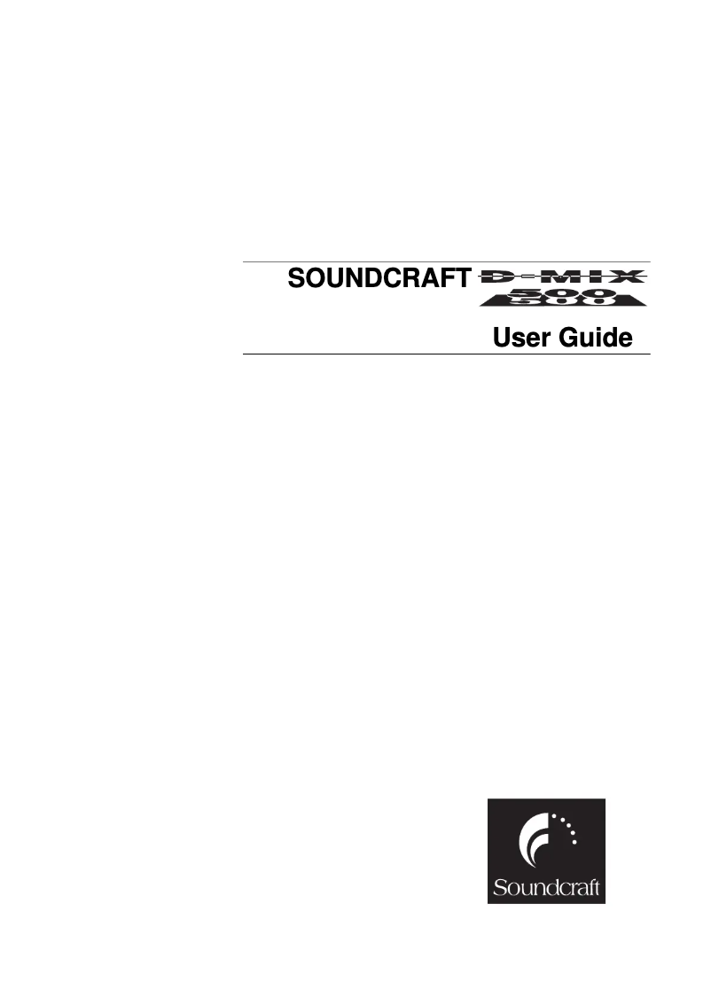 Page 1 de la notice Manuel utilisateur Soundcraft D-Mix 500