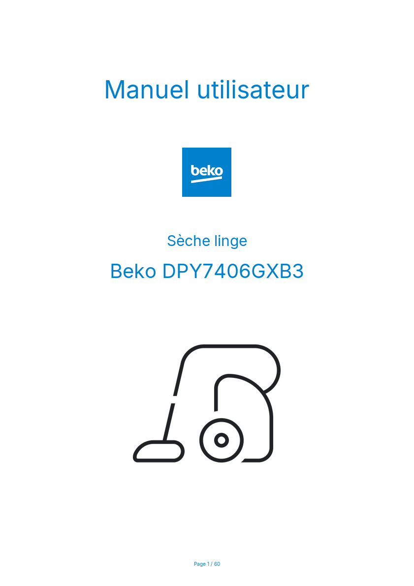 Page n°1 - Manuel utilisateur Beko DPY7406GXB3