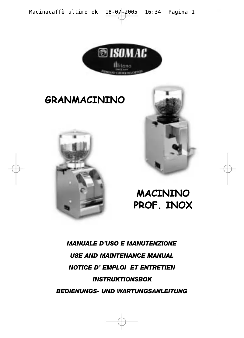 Page n°1 - Manuel utilisateur Isomac Macinino Prof Inox