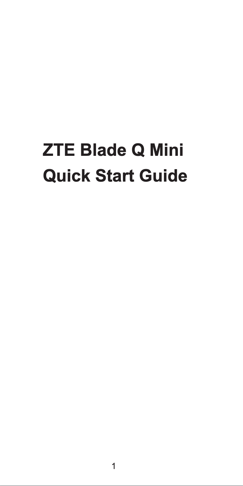 Page 1 de la notice Manuel utilisateur ZTE Blade Q Mini