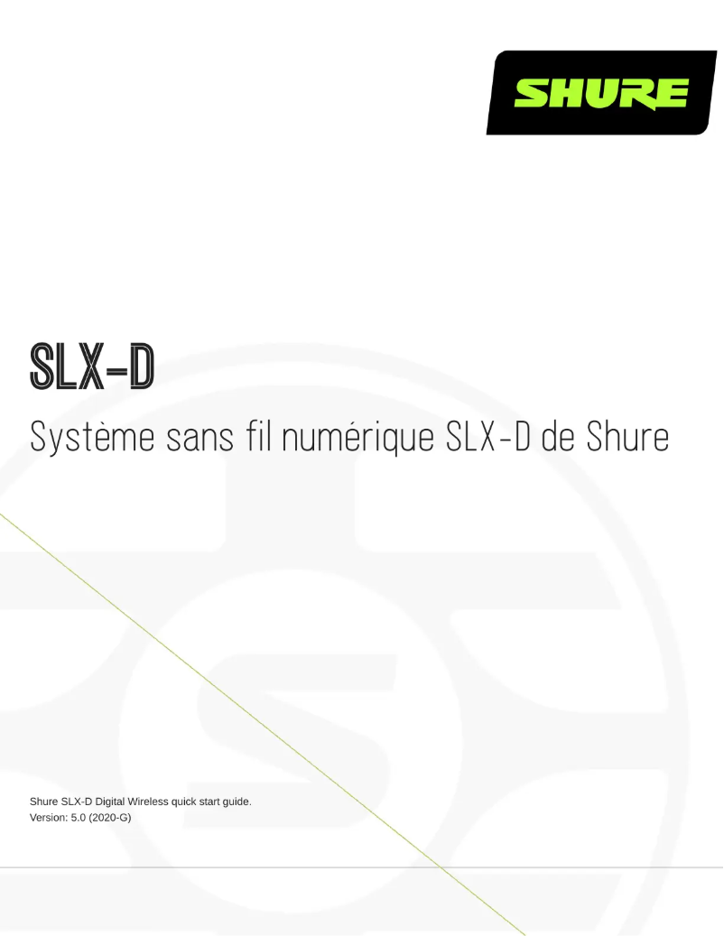 Page n°1 - Guide de démarrage rapide Shure SLX-D