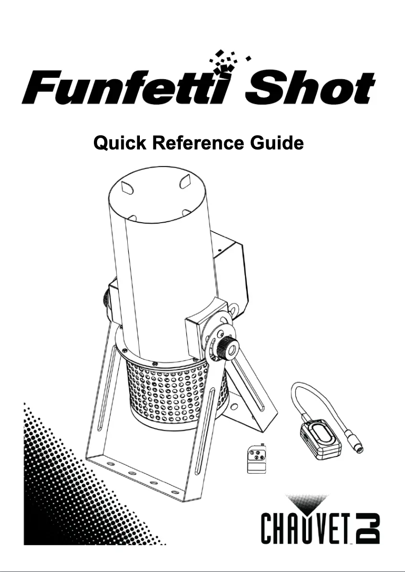 Page n°1 - Manuel utilisateur Chauvet Funfetti Shot