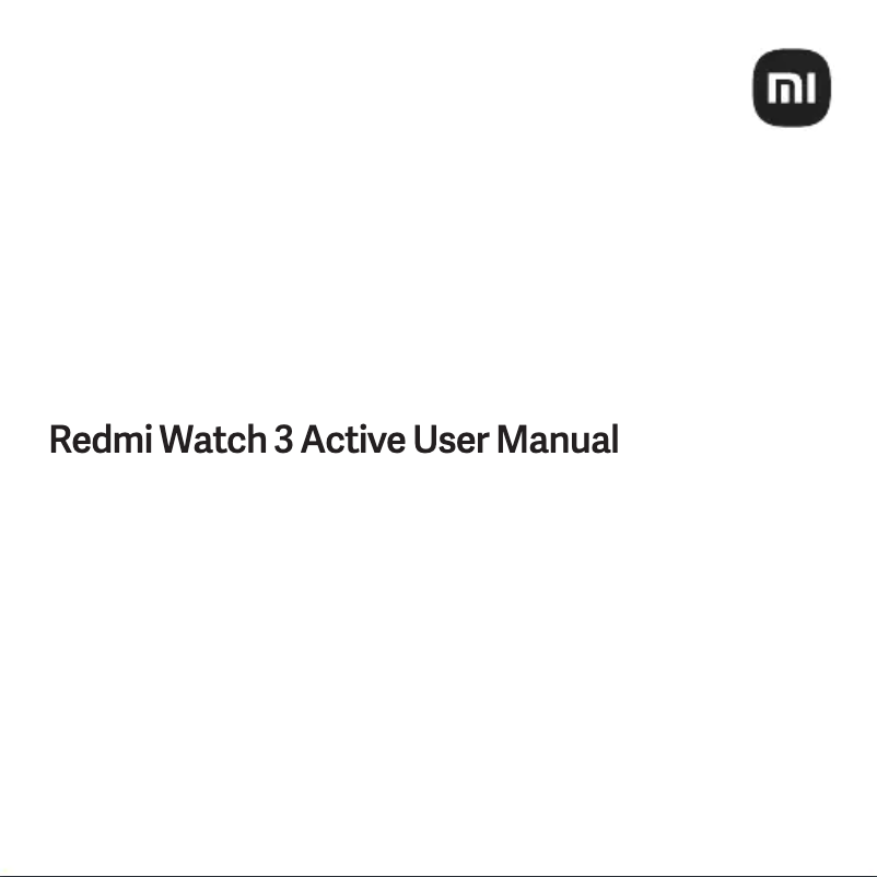 Image de la première page du manuel de l'appareil Redmi Watch 3 Active