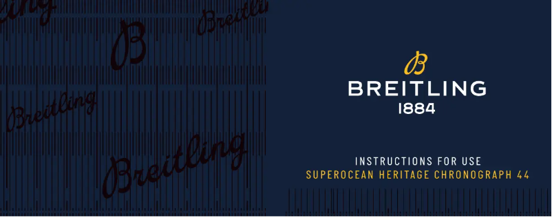 Page n°1 - Manuel utilisateur Breitling Superocean Heritage Chronograph 44