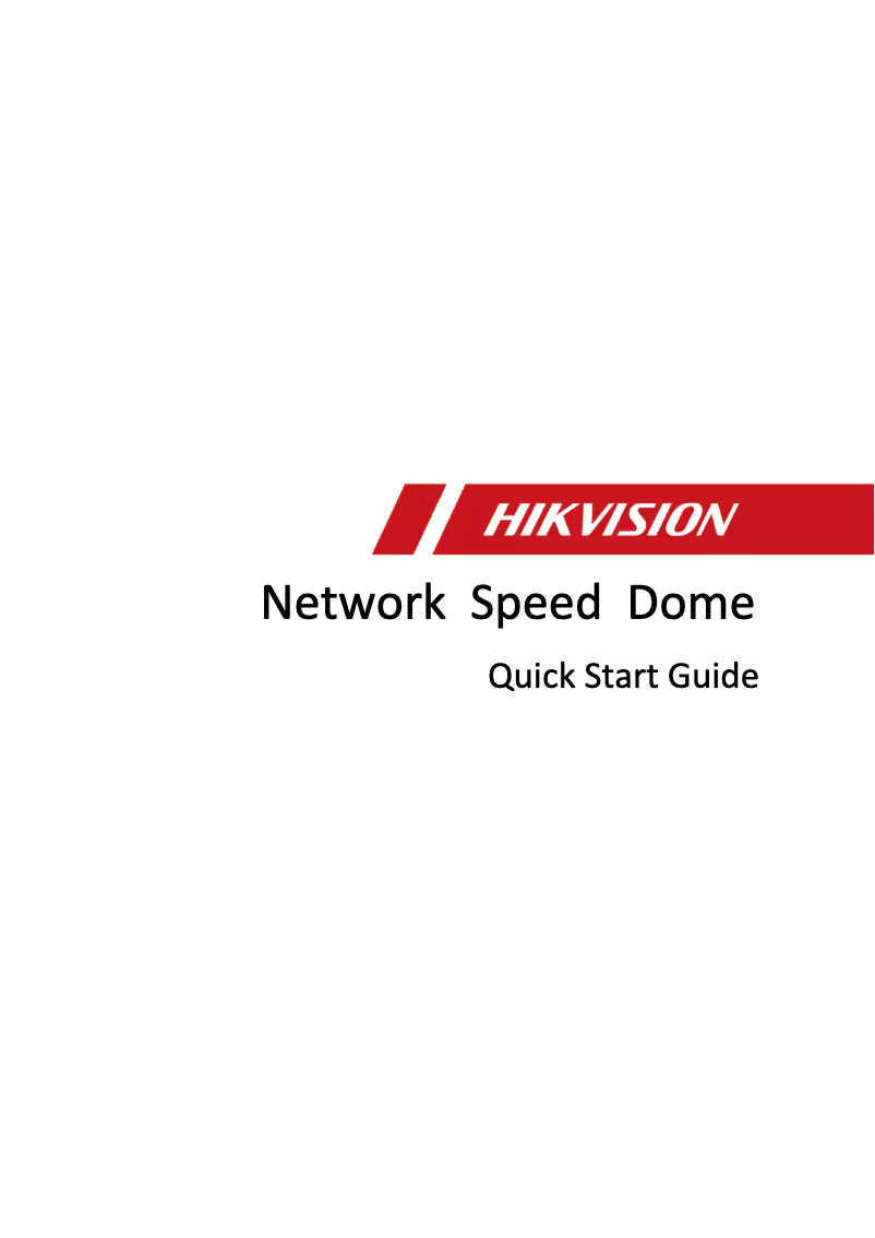 Page 1 de la notice Guide de démarrage rapide Hikvision DS-2DF6A832X-DE3