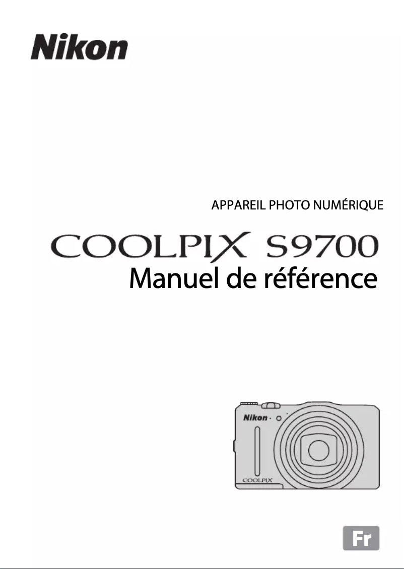 Page 1 de la notice Manuel utilisateur Nikon Coolpix S9700