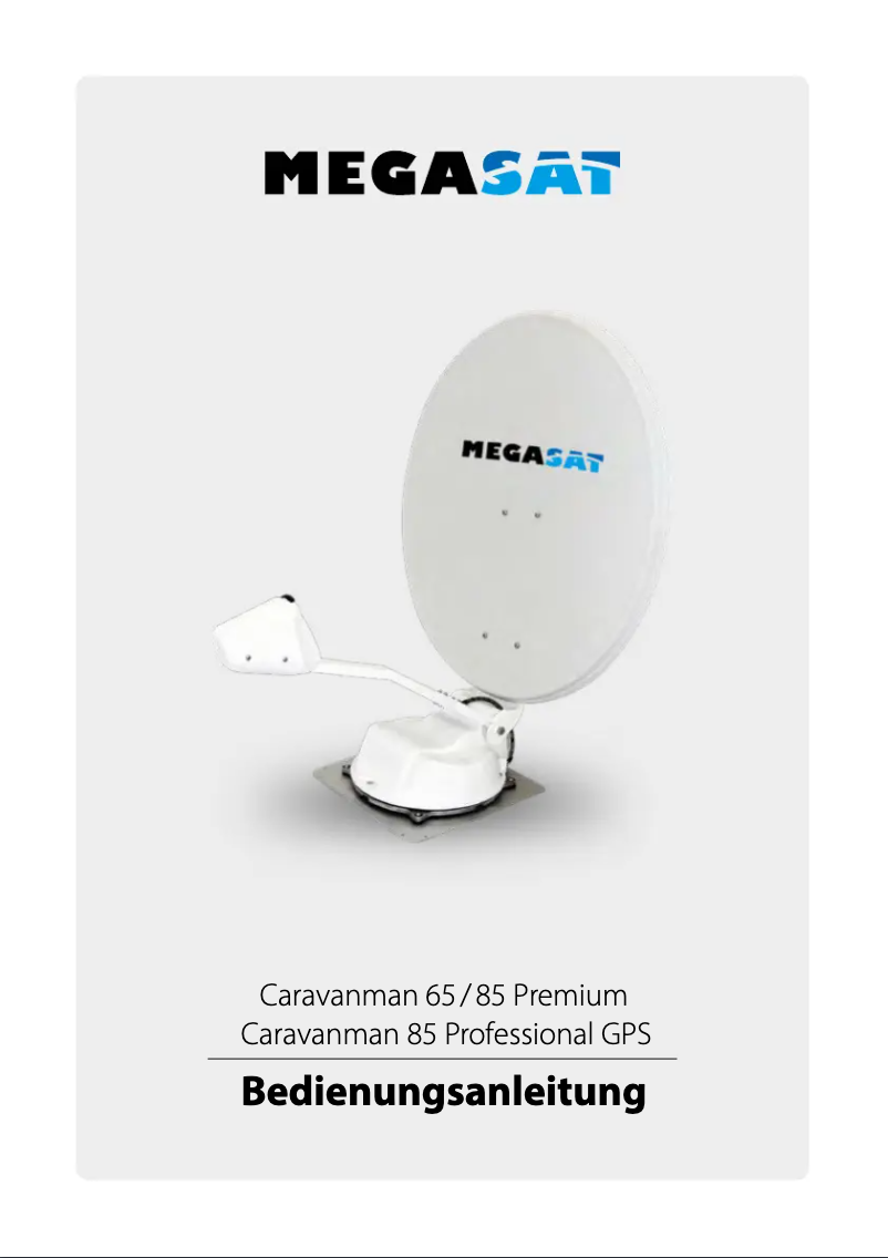 Page 1 de la notice Manuel utilisateur Megasat Caravanman 65 Premium