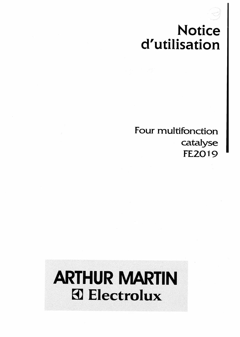 Page n°1 - Manuel utilisateur Arthur Martin-Electrolux FE 2019 W1