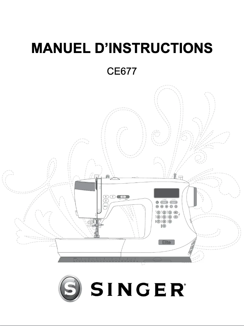 Page n°1 - Manuel utilisateur Singer CE677