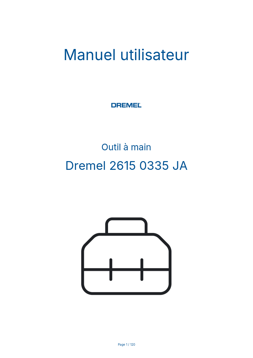 Page 1 de la notice Manuel utilisateur Dremel 2615 0335 JA
