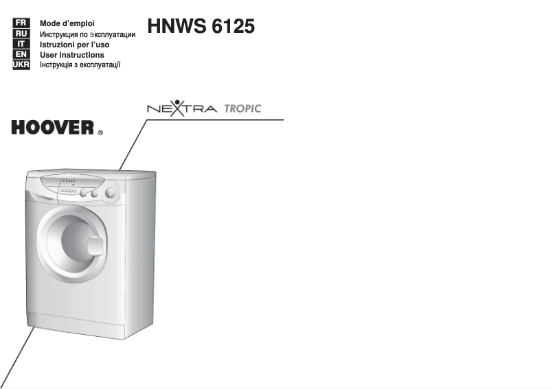 Page 1 de la notice Manuel utilisateur Hoover HNWS 6125-03TROP