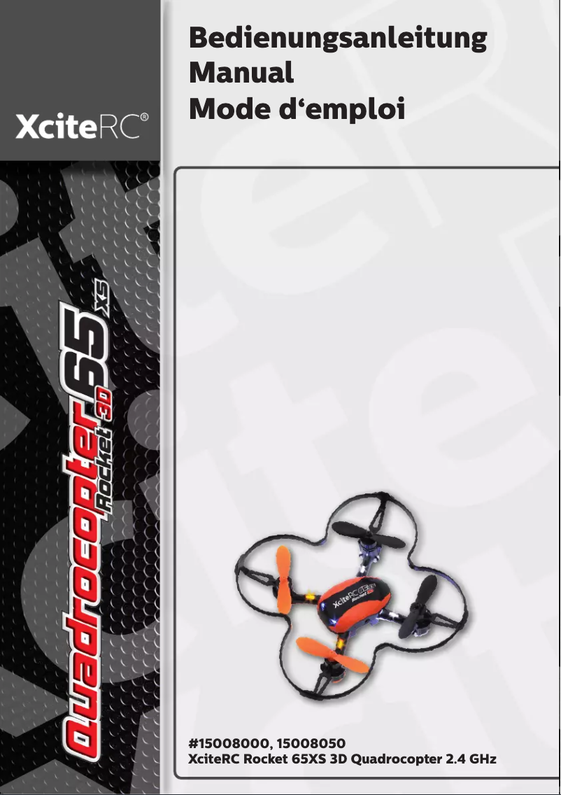 Page 1 de la notice Manuel utilisateur XciteRC Rocket 65XS 3D