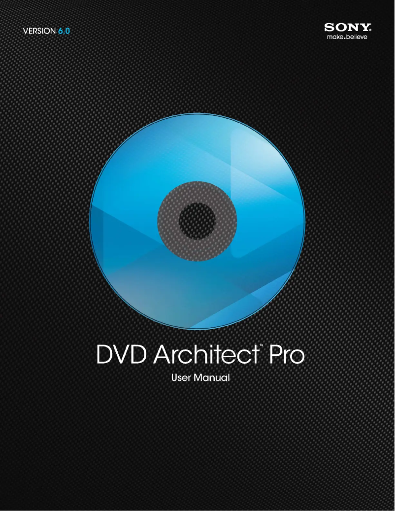 Page n°1 - Manuel utilisateur Sony DVD Architect Pro 6