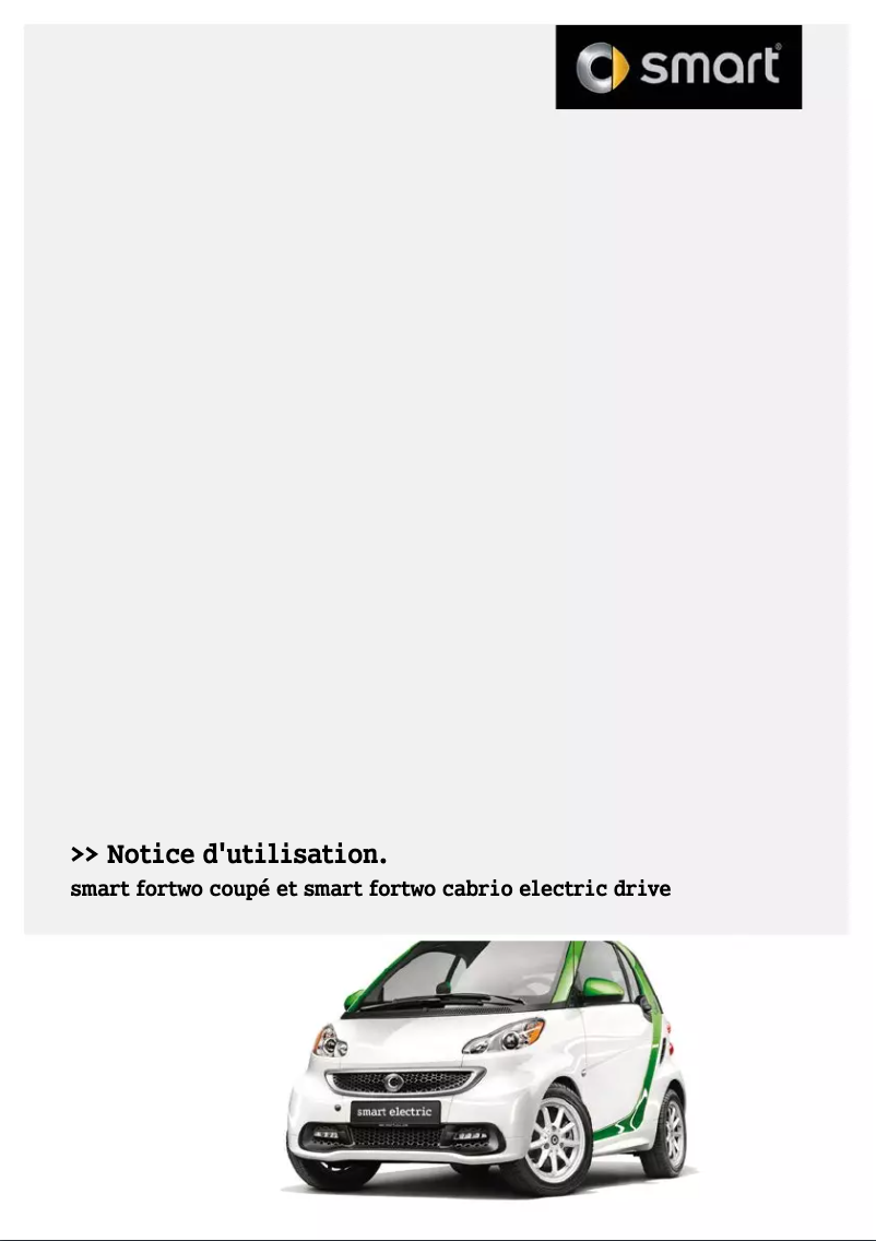 Page 1 de la notice Manuel utilisateur Smart Fortwo electric drive (2015)
