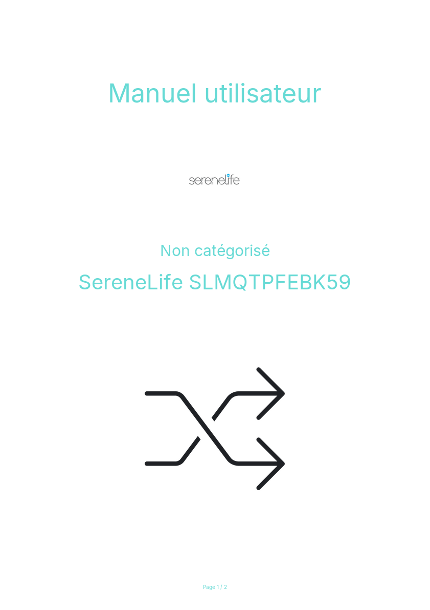 Page n°1 - Manuel utilisateur SereneLife SLMQTPFEBK59