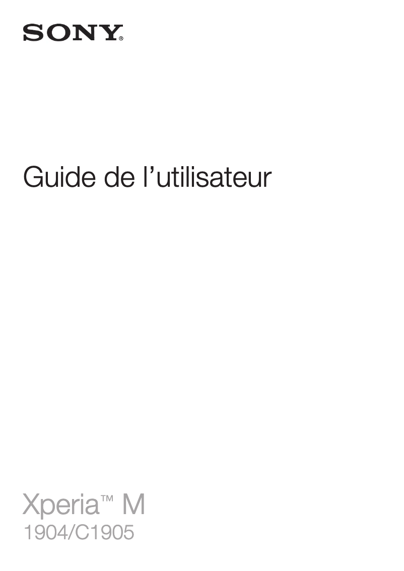 Page 1 de la notice Manuel utilisateur Sony Xperia C2005