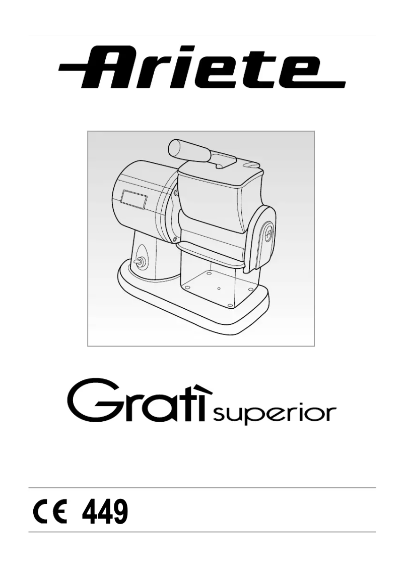 Page n°1 - Manuel utilisateur Ariete Gratì Superior 449