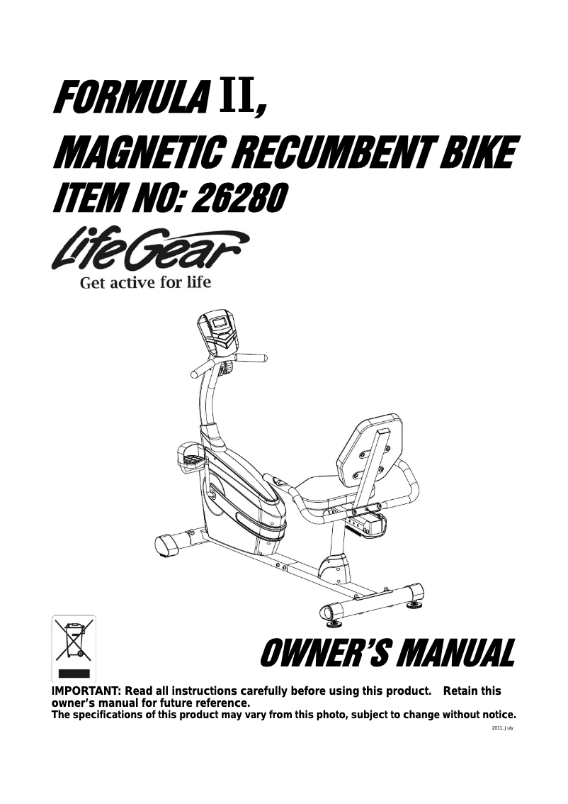 Page n°1 - Manuel utilisateur Life Gear Formula II Magnetic Recumbent Bike 26280