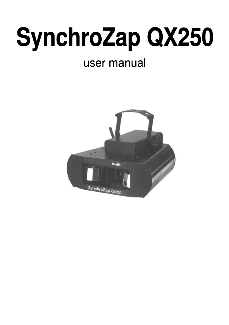 Page 1 de la notice Manuel utilisateur Martin SynchroZap QX250