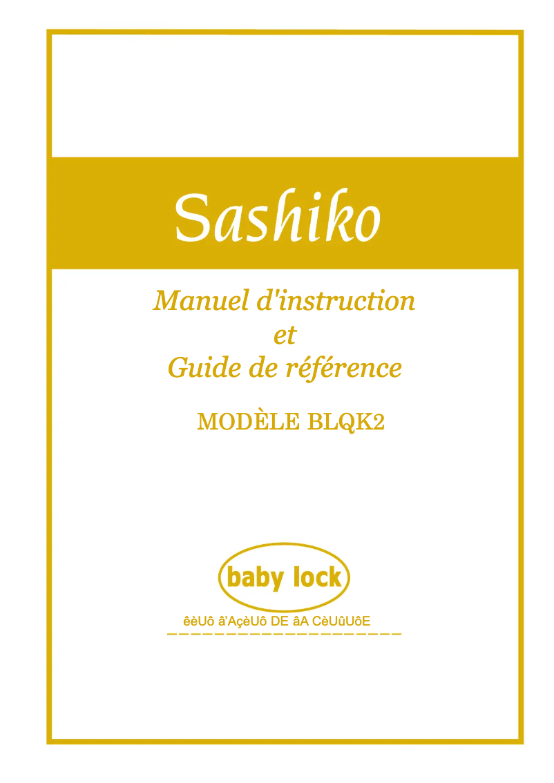 Page 1 de la notice Manuel utilisateur Baby Lock Sashiko BLQK