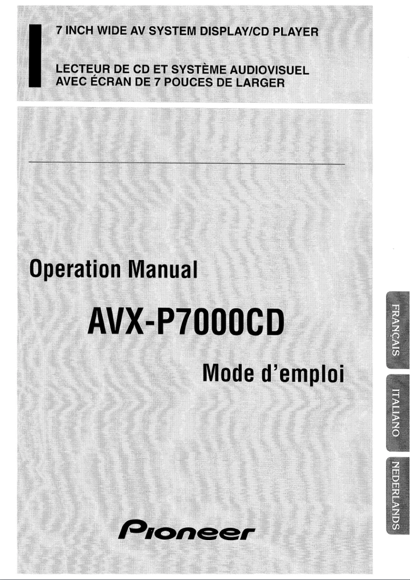Page 1 de la notice Manuel utilisateur Pioneer AVX-P7000CD