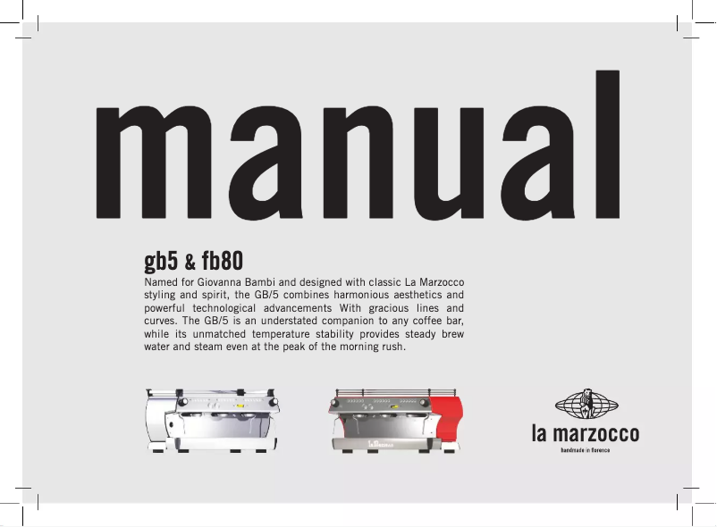 Page 1 de la notice Manuel utilisateur La Marzocco GB5